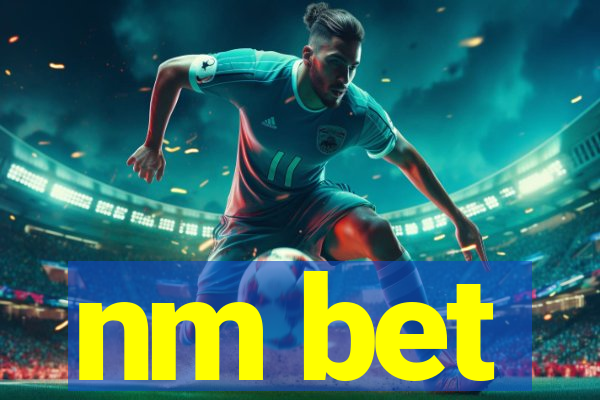 nm bet